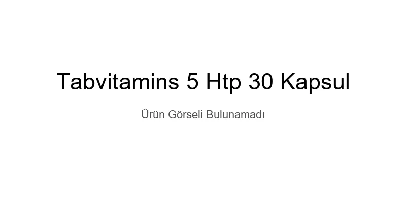 TABVITAMINS 5-HTP 30 KAPSÜL